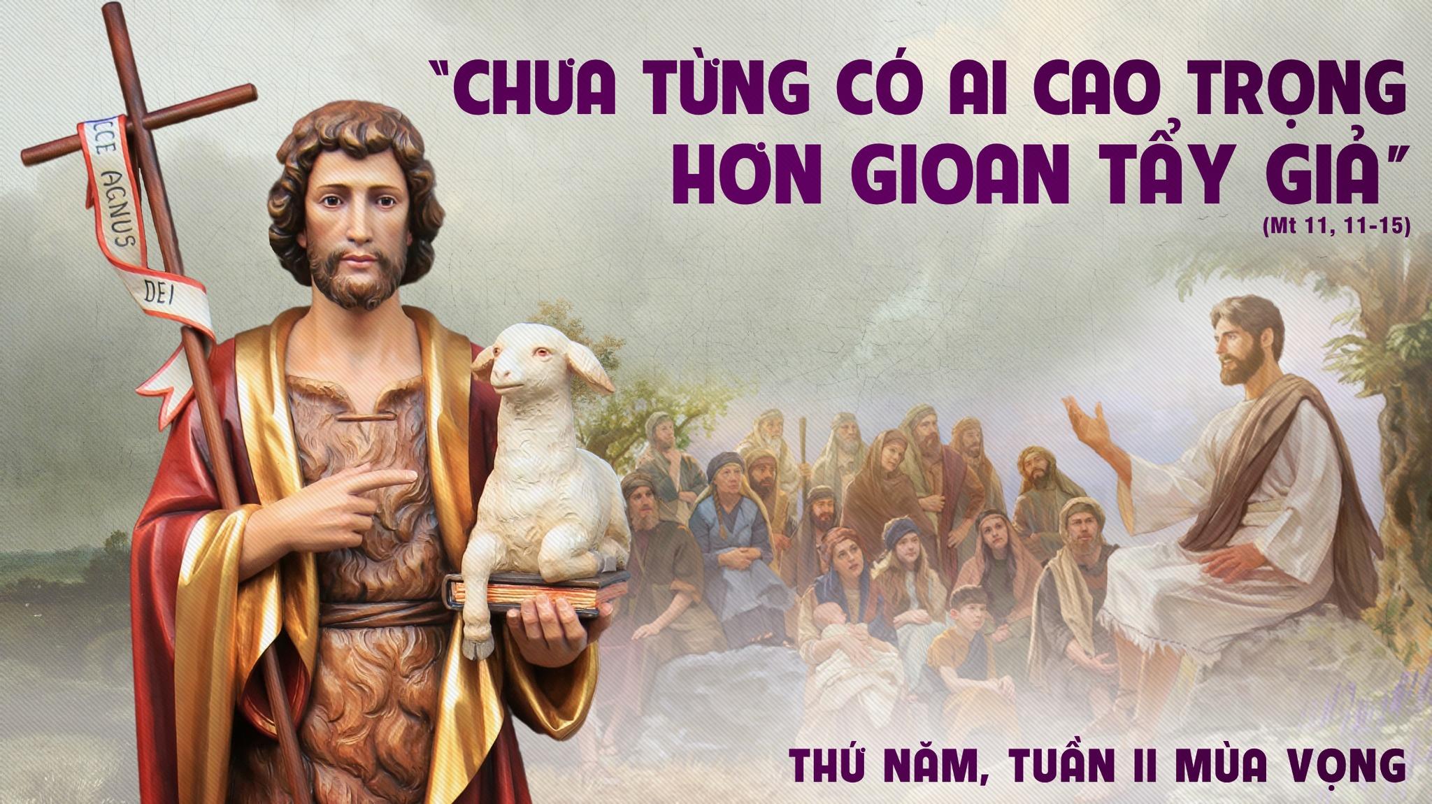 Hiểu rõ câu Kinh Thánh Luca 7,28 Chúa Giêsu nói về thánh Gioan Tẩy Giả