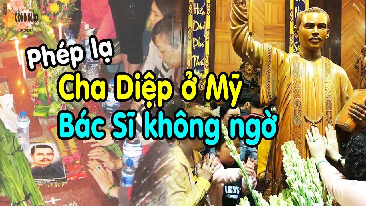 Chuyện lạ Cha Phanxicô Trương Bửu Diệp xảy ra tại Mỹ